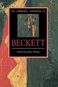 The Cambridge Companion to Beckett edito da Cambridge University Press