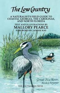The Low Country di Mallory Pearce edito da Mallory Pearce Books