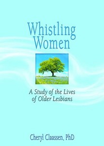 Whistling Women di J. Dianne Garner edito da Routledge