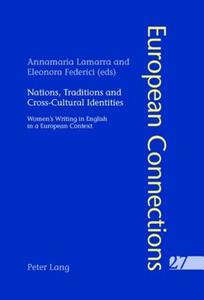 Nations, Traditions and Cross-Cultural Identities edito da Lang, Peter
