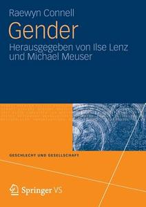 Gender di Raewyn Connell edito da VS Verlag für Sozialw.