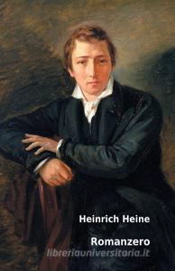 Romanzero di Heinrich Heine edito da nexx verlag gmbh
