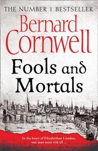 Fools and Mortals di Bernard Cornwell edito da HarperCollins Publishers