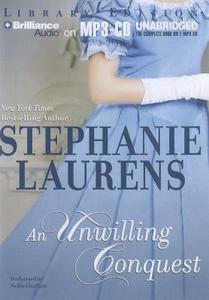 An Unwilling Conquest di Stephanie Laurens edito da Brilliance Audio