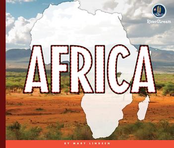 Continents of the World: Africa di Mary Lindeen edito da AMICUS INK