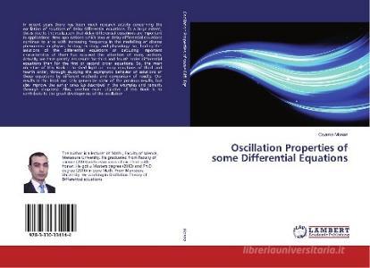 Oscillation Properties of some Differential Equations di Osama Moaaz edito da LAP Lambert Academic Publishing
