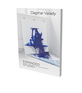 Dagmar Varady: Expanded Studio di Paolo Bianchi, Dagmar Varady edito da Snoeck Verlagsges.