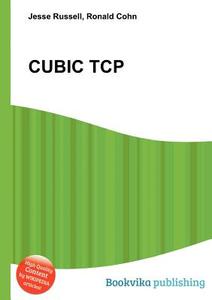 Cubic Tcp edito da Book On Demand Ltd.