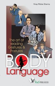Body Language di Sharma Vinay Sharma edito da V&s Publishers