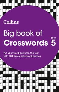 Big Book of Crosswords Book 5 di Collins Puzzles edito da HarperCollins Publishers