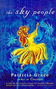 The Sky People di Patricia Grace edito da The Women's Press Ltd