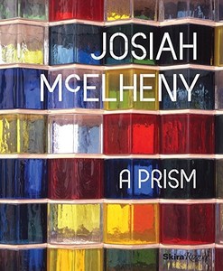 Josiah Mcelheny di Josiah McElheny edito da Rizzoli International Publications