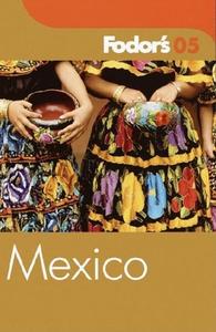 Fodor\'s Mexico di Fodor's edito da Ebury Press