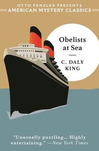 Obelists at Sea di Martin Edwards, C. Daly King edito da AMER MYSTERY CLASSICS