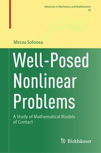 Well-Posed Nonlinear Problems di Mircea Sofonea edito da Springer International Publishing