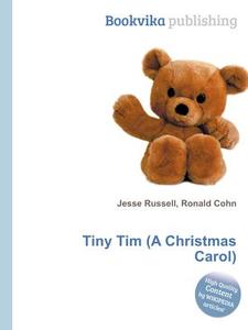 Tiny Tim (a Christmas Carol) edito da Book On Demand Ltd.