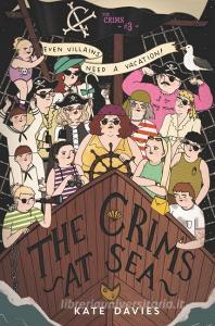 The Crims #3: The Crims at Sea di Kate Davies edito da HARPERCOLLINS