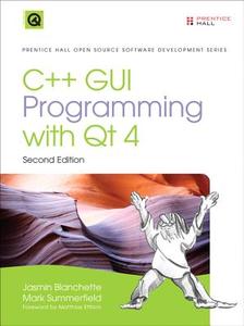 C++ Gui Programming With Qt4 di Jasmin Blanchette, Mark Summerfield edito da Pearson Education (us)