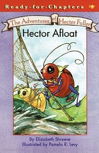 Hector Afloat di Elizabeth Shreeve edito da Aladdin