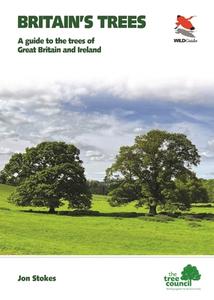 Britain's Trees di Jonathan Stokes edito da Princeton University Press