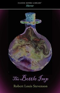 The Bottle Imp di Robert Louis Stevenson edito da WAKING LION PR