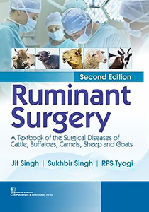 Ruminant Surgery di Jit Singh, Sukhbir Singh, R.P.S. Tyagi edito da Deepak Jain