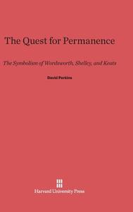 The Quest for Permanence di David Perkins edito da Harvard University Press