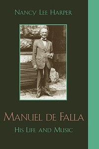 Manuel de Falla di Nancy Lee Harper edito da Scarecrow Press