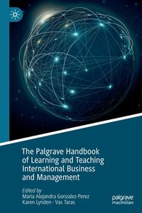 The Palgrave Handbook of Learning and Teaching International Business and Management edito da Springer International Publishing