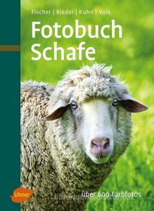 Fotobuch Schafe di Gerhard Fischer, Regina Kuhn, Hugo Rieder, Fridhelm Volk edito da Ulmer Eugen Verlag