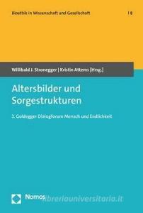 Altersbilder und Sorgestrukturen edito da Nomos Verlagsges.MBH + Co