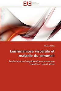 Leishmaniose viscérale et maladie du sommeil di Marion Millot edito da Editions universitaires europeennes EUE