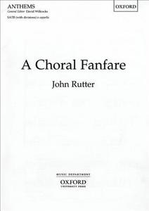 A Choral Fanfare edito da Oxford University Press