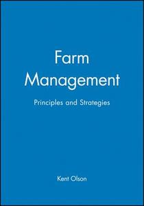 Farm Management di Kent D. Olson edito da Blackwell Publishing Professional