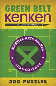 Green Belt KenKen (R) di Tetsuya Miyamoto edito da Sterling Publishing Co Inc