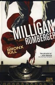 The Bronx Kill di Peter Milligan, James Romberger edito da Titan Books Ltd