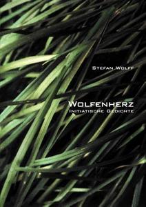 Wolfenherz di Stefan Wolff edito da Books on Demand