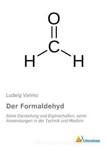 Der Formaldehyd di Ludwig Vanino edito da Literaricon Verlag UG