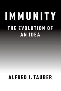 Immunity di Alfred I. Tauber edito da OUP USA