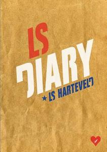LS Diary di Ls Harteveld edito da Lulu.com