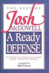 A Ready Defense: The Best of Josh McDowell di Josh McDowell edito da THOMAS NELSON PUB
