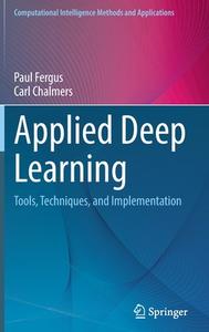 Applied Deep Learning di Paul Fergus, Carl Chalmers edito da Springer International Publishing AG