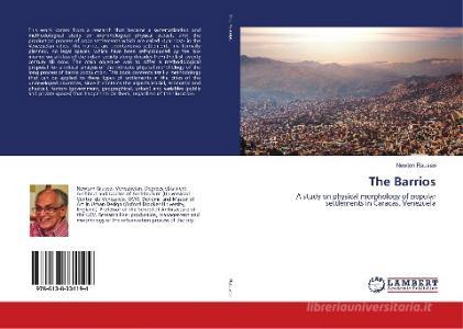 The Barrios di Newton Rauseo edito da LAP Lambert Academic Publishing
