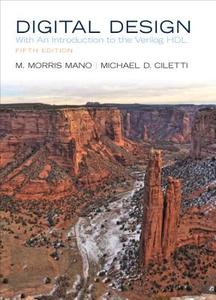 Digital Design di M. Morris Mano, Michael D. Ciletti edito da Prentice Hall