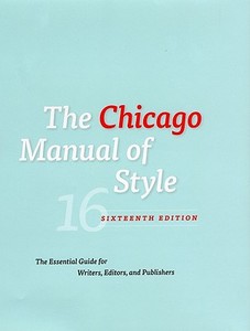 The Chicago Manual Of Style di University of Chicago Press edito da The University Of Chicago Press
