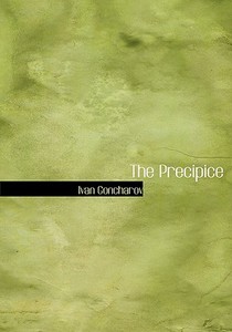 The Precipice di Ivan Goncharov edito da Bibliolife