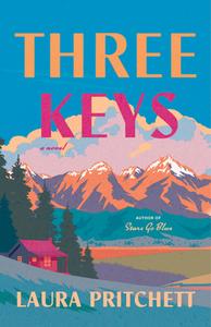 Three Keys di Laura Pritchett edito da DELL PUB