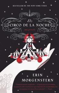 El Circo de la Noche di Erin Morgenstern edito da Turtleback Books