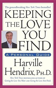 Keeping the Love You Find di Harville Hendrix edito da POCKET BOOKS
