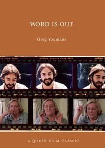 Word Is Out di Greg Youmans edito da Arsenal Pulp Press